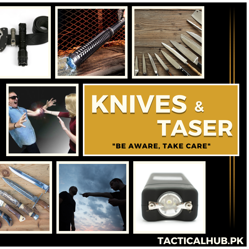 Knives & Taser